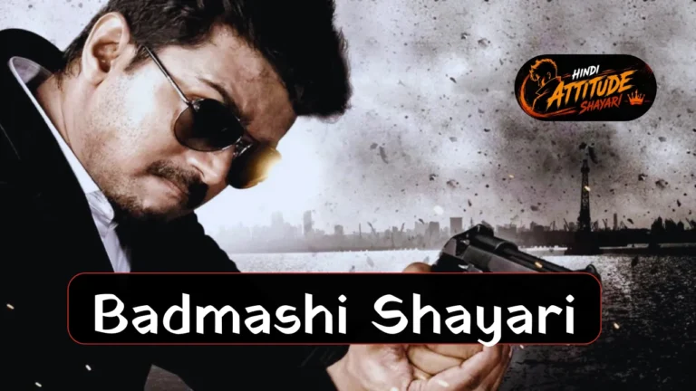 Badmashi Shayari Hindi