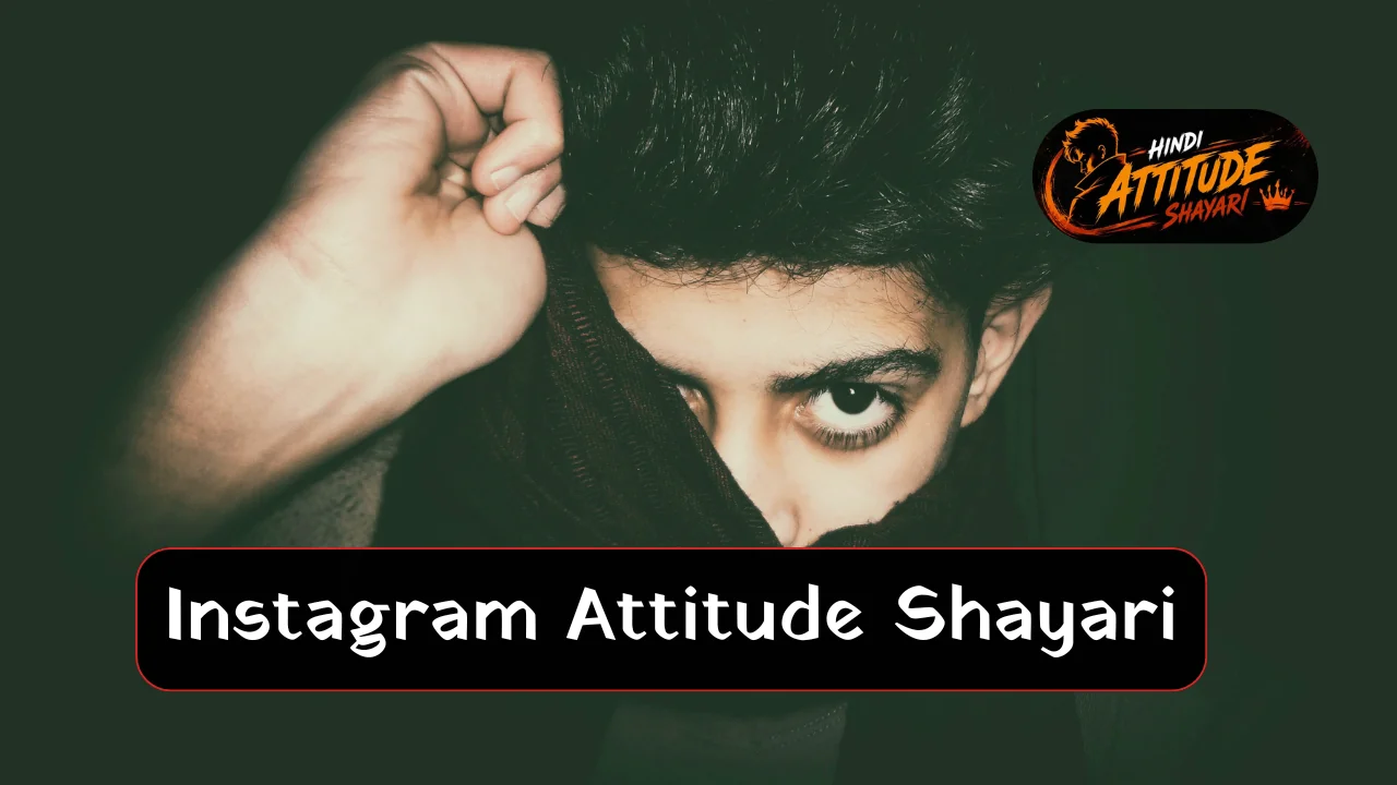 Instagram Attitude Shayari Hindi